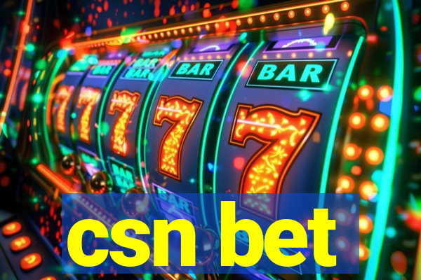 csn bet